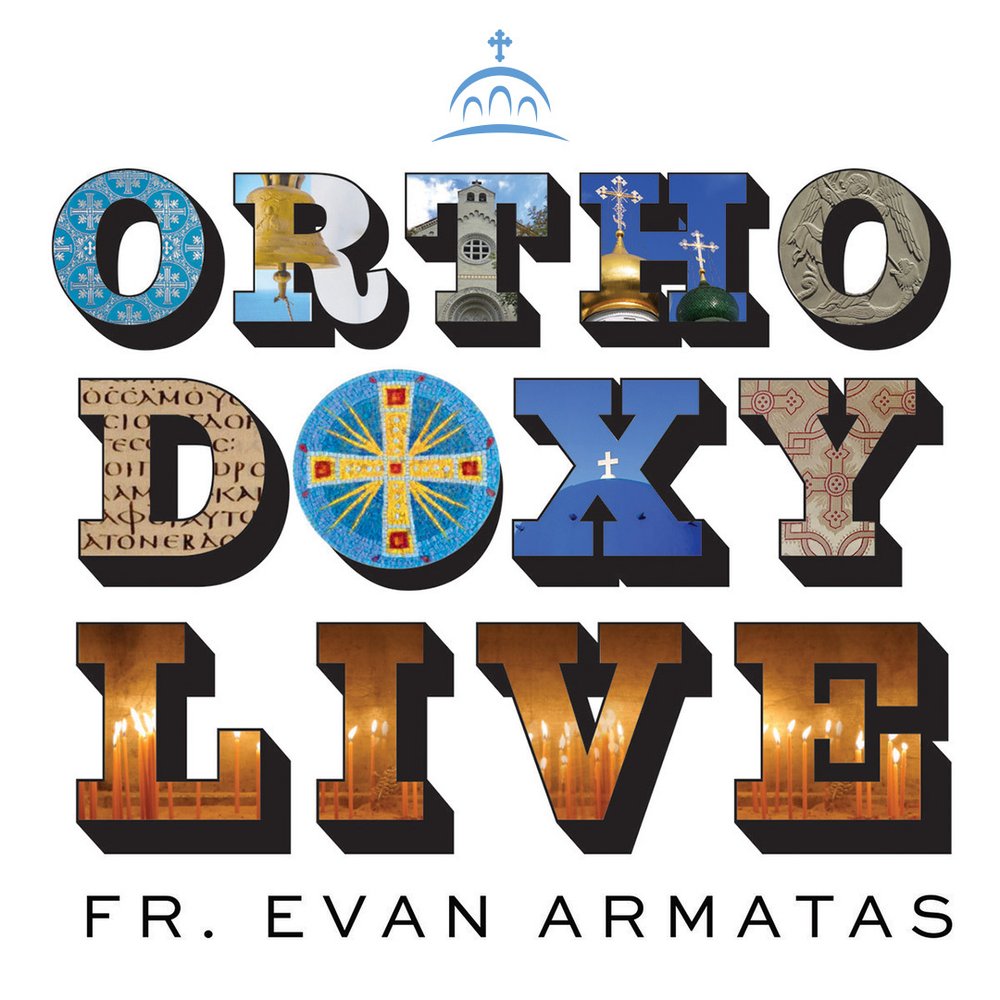Orthodoxy Live Mailbag Edition #15