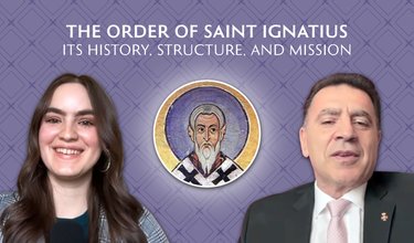 Learn more about the Order of St. Igantius