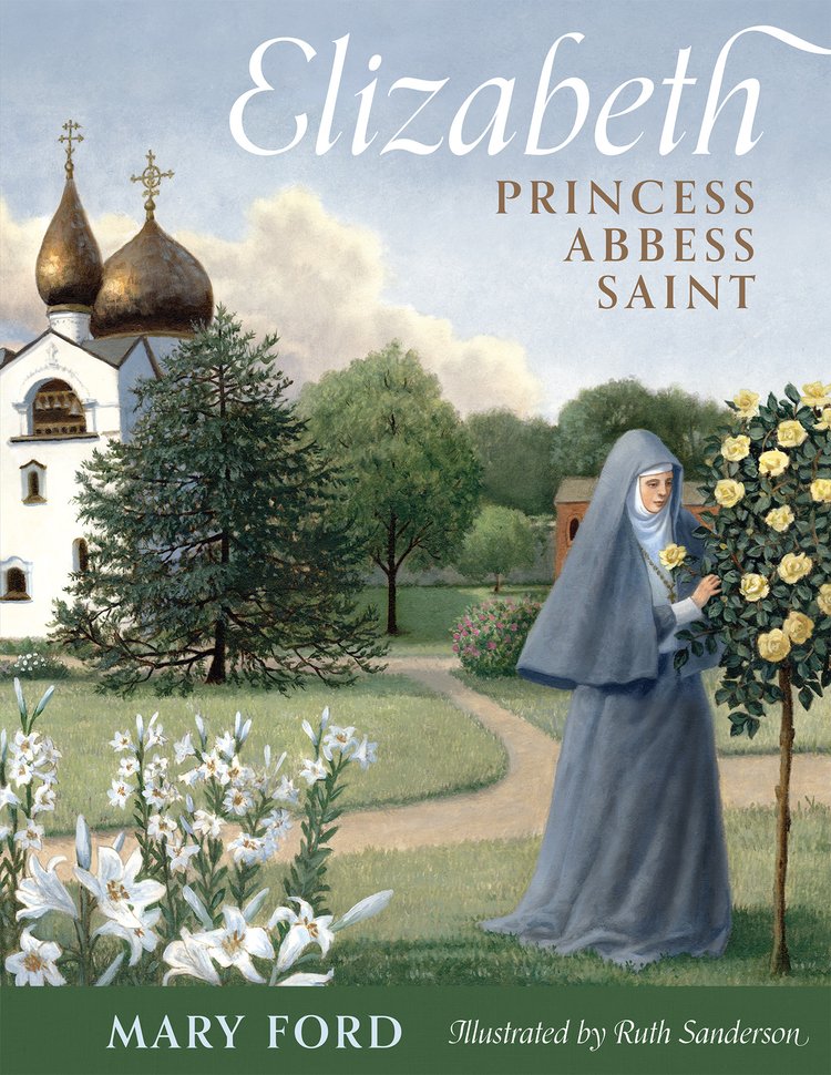 Elizabeth: Princess, Abbess Saint