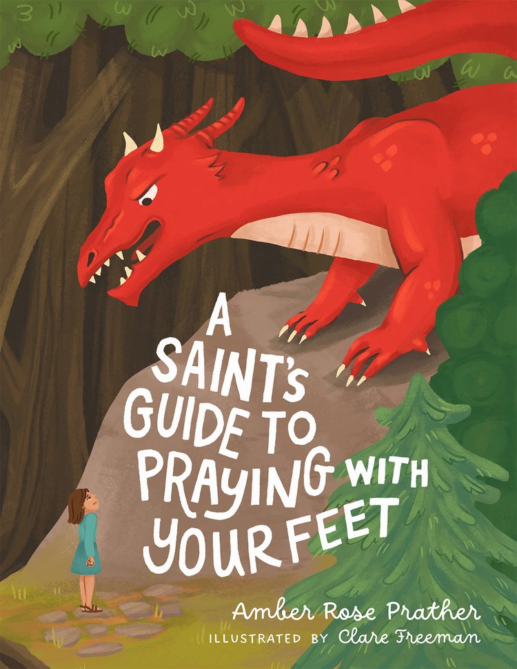 Saints Guide to Praying With Feet_Front Cover_1400rgb